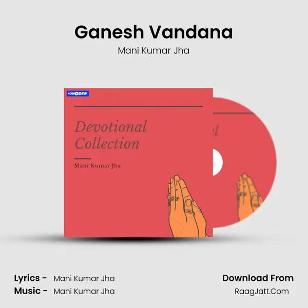 Ganesh Vandana MP3 Song by Mani Kumar Jha Cover