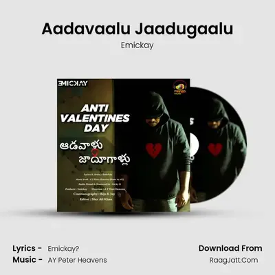 Aadavaalu Jaadugaalu - Emickay