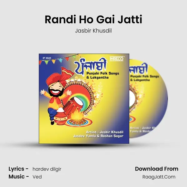 Randi Ho Gai Jatti MP3 Song by Jasbir Khusdil Cover