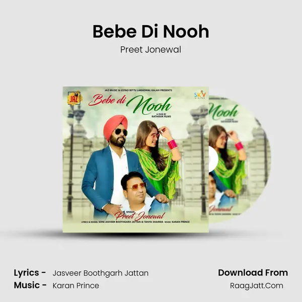 Bebe Di Nooh - Preet Jonewal