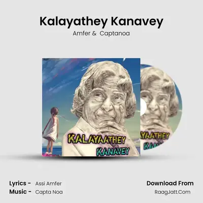 Kalayathey Kanavey mp3 song