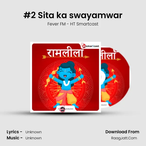 #2 Sita ka swayamwar MP3 Song by Fever FM - HT Smartcast Cover