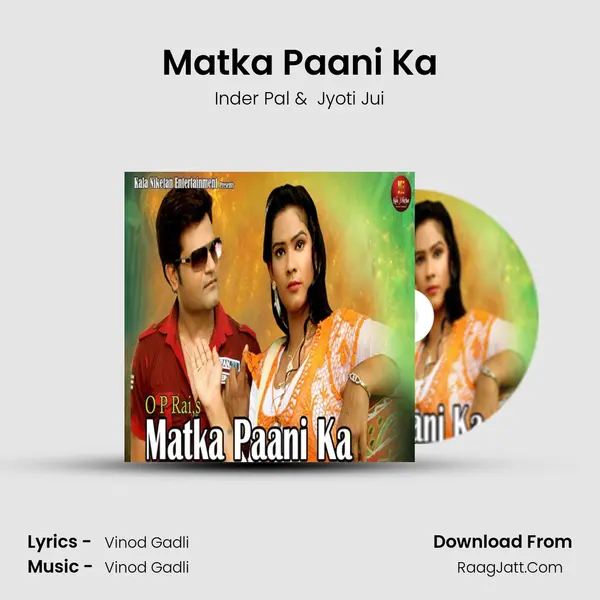 Matka Paani Ka - Inder Pal