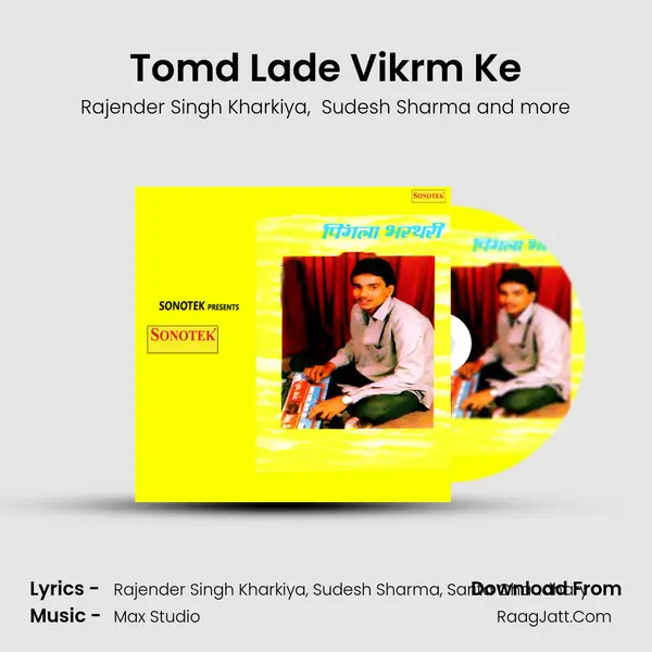Tomd Lade Vikrm Ke MP3 Song by Rajender Singh Kharkiya Cover