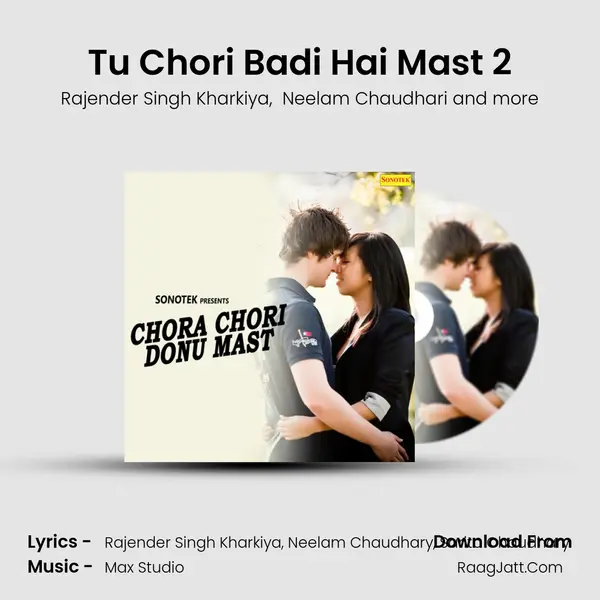 Tu Chori Badi Hai Mast 2 Cover