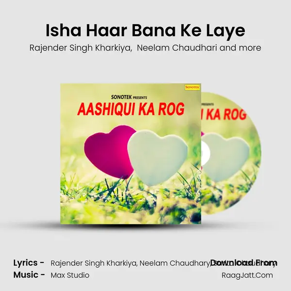 Isha Haar Bana Ke Laye MP3 Song by Rajender Singh Kharkiya Cover