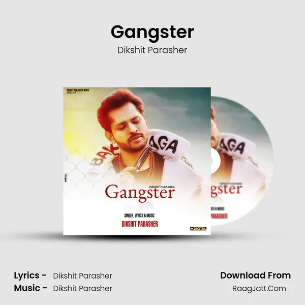 Gangster - Dikshit Parasher