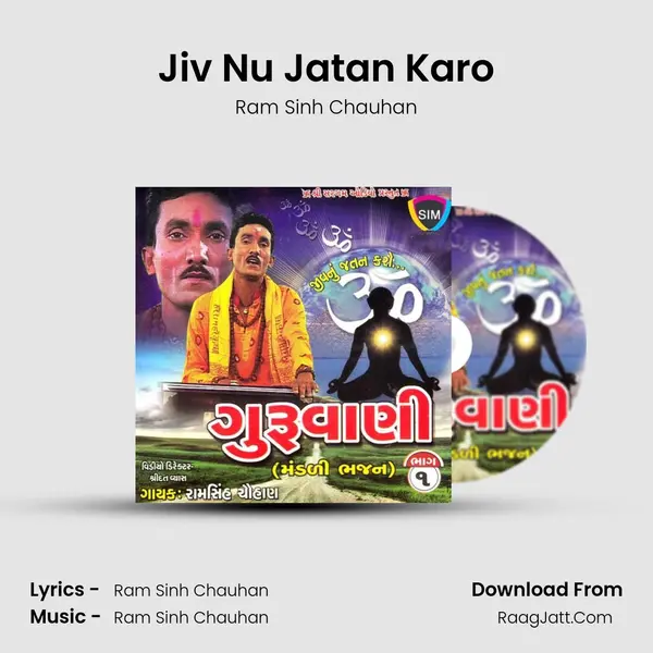 Jiv Nu Jatan Karo MP3 Song by Ram Sinh Chauhan Cover