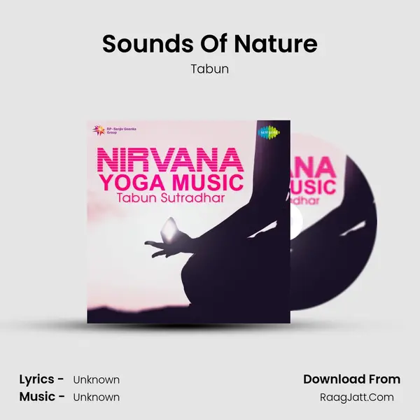 Sounds Of Nature MP3 Song by Tabun Cover