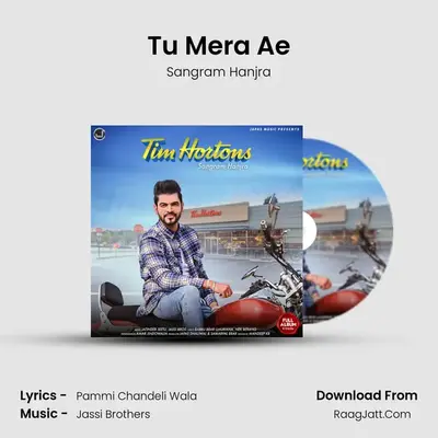 Tu Mera Ae MP3 Song by Sangram Hanjra Cover