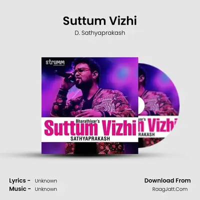 Suttum Vizhi MP3 Song by D. Sathyaprakash Cover