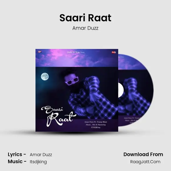 Saari Raat MP3 Song by Amar Duzz Cover