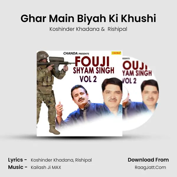 Ghar Main Biyah Ki Khushi MP3 Song by Koshinder Khadana Cover