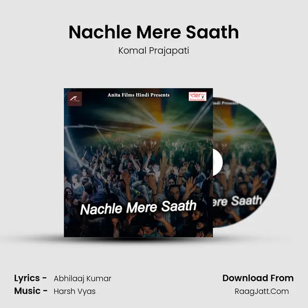 Nachle Mere Saath mp3 song