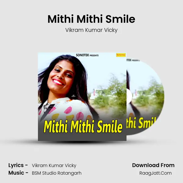 Mithi Mithi Smile - Jagdeep Deep
