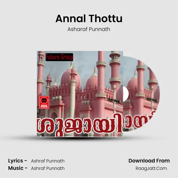 Annal Thottu MP3 Song by Asharaf Punnath Cover