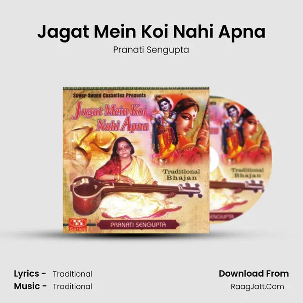 Jagat Mein Koi Nahi Apna MP3 Song by Pranati Sengupta Cover