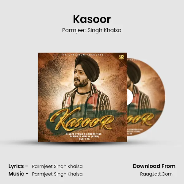 Kasoor - Parmjeet Singh Khalsa