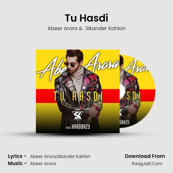 Tu Hasdi MP3 Song by Abeer Arora Cover