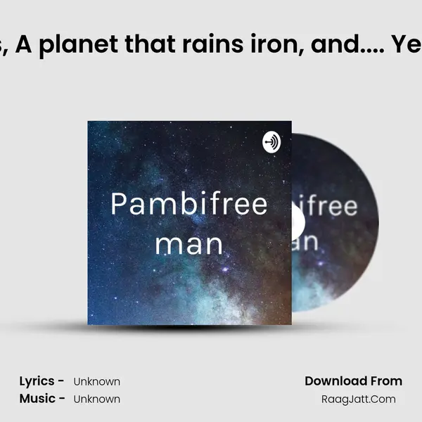 ISRO's future plans, A planet that rains iron, and.... Yeah the virus.(HIND MP3 Song by  Cover