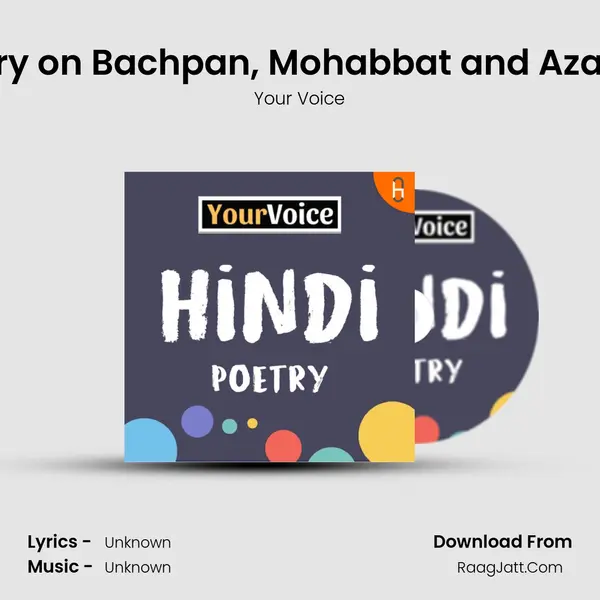 RJ Sayema reciting Poetry on Bachpan, Mohabbat and Azaadi written by her Father mp3 song