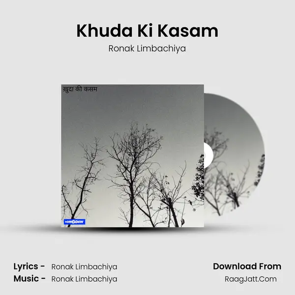 Khuda Ki Kasam MP3 Song by Ronak Limbachiya Cover