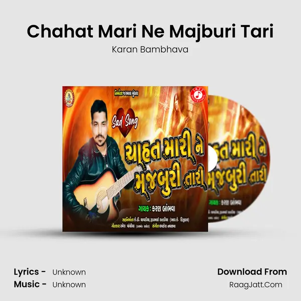 Chahat Mari Ne Majburi Tari - Single - Karan Bambhava
