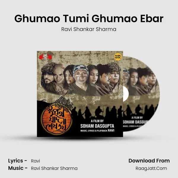 Ghumao Tumi Ghumao Ebar MP3 Song by Ravi Shankar Sharma Cover