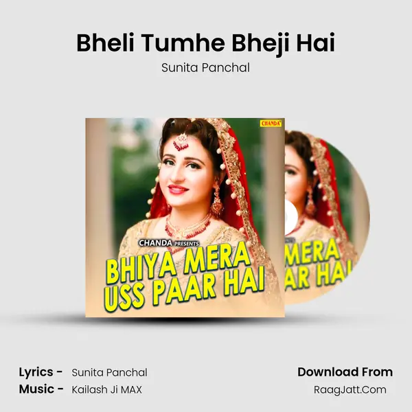 Bheli Tumhe Bheji Hai MP3 Song by Sunita Panchal Cover