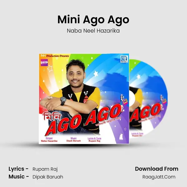 Mini Ago Ago - Naba Neel Hazarika