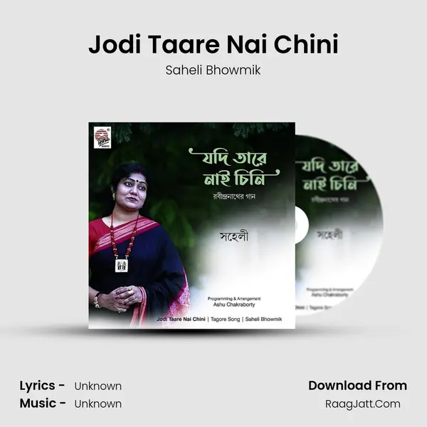 Jodi Taare Nai Chini - Single - Saheli Bhowmik