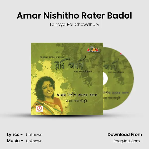 Amar Nishitho Rater Badol - Single - Tanaya Pal Chowdhury