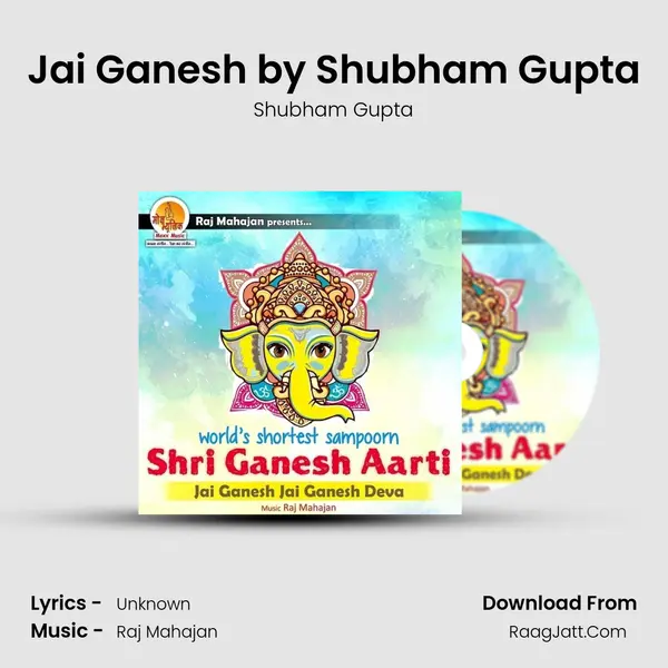 Jai Ganesh by Shubham Gupta MP3 Song by Shubham Gupta Cover