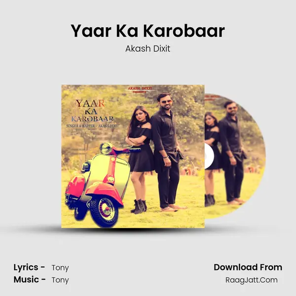 Yaar Ka Karobaar MP3 Song by Akash Dixit Cover