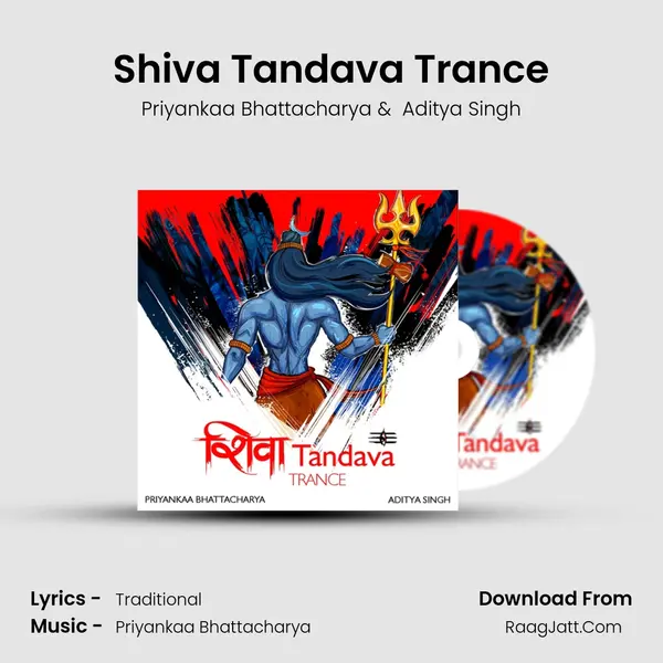 Shiva Tandava Trance MP3 Song by Priyankaa Bhattacharya Cover