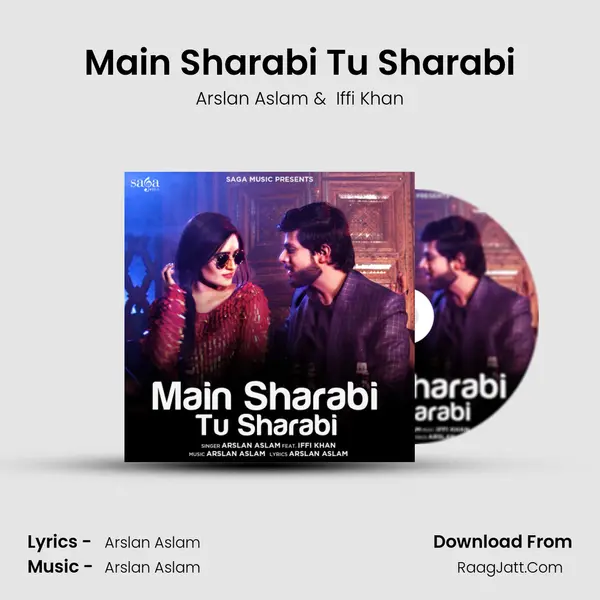 Main Sharabi Tu Sharabi MP3 Song by Arslan Aslam Cover