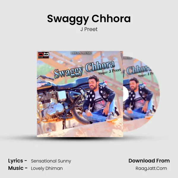 Swaggy Chhora MP3 Song by J Preet Cover