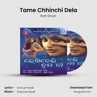 Tame Chhinchi Dela mp3 song