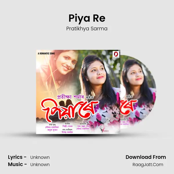 Piya Re MP3 Song by Pratikhya Sarma Cover