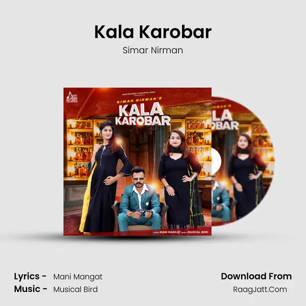 Kala Karobar MP3 Song by Simar Nirman Cover
