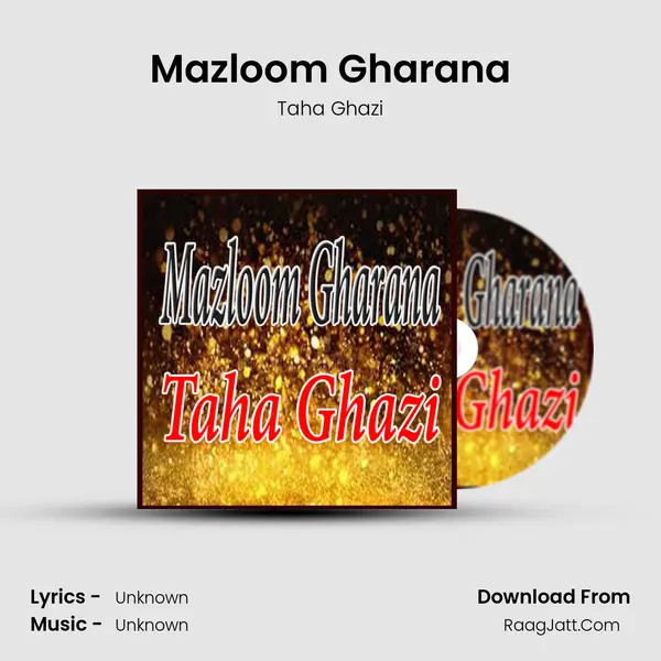 Mazloom Gharana mp3 song