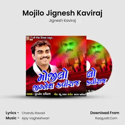 Mojilo Jignesh Kaviraj MP3 Song by Jignesh Kaviraj Cover