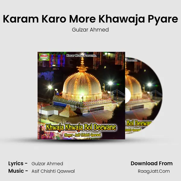 Karam Karo More Khawaja Pyare mp3 song