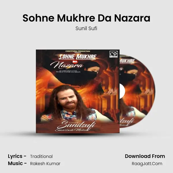 Sohne Mukhre Da Nazara - Sunil Sufi