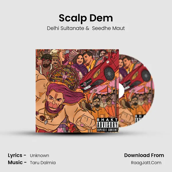 Scalp Dem MP3 Song by Delhi Sultanate Cover