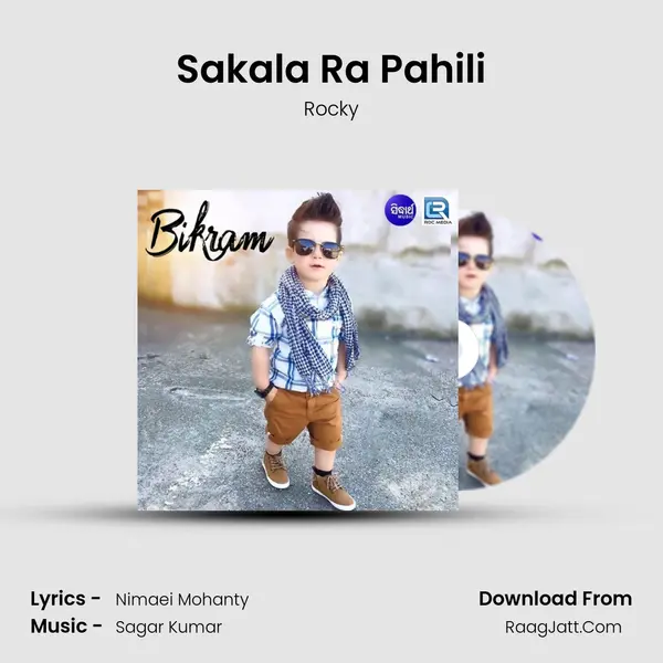 Sakala Ra Pahili MP3 Song by Rocky Cover
