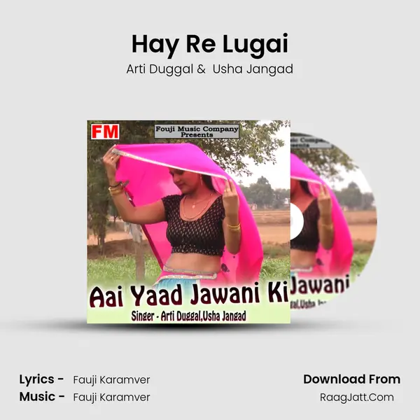 Hay Re Lugai MP3 Song by Arti Duggal Cover