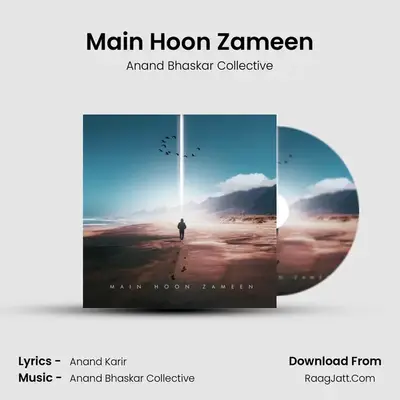 Main Hoon Zameen MP3 Song by Anand Bhaskar Collective Cover