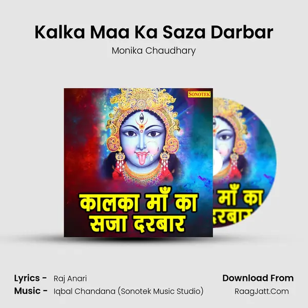 Kalka Maa Ka Saza Darbar mp3 song