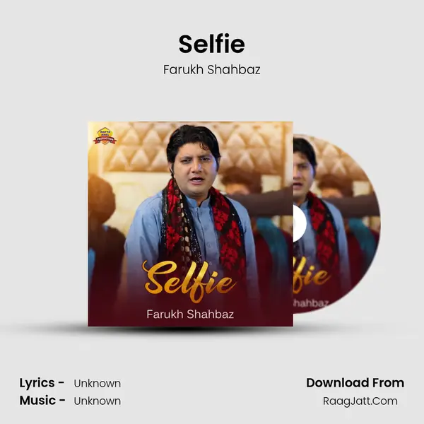 Selfie - Single - Farukh Shahbaz